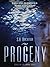 Progeny (The Endure, #3)