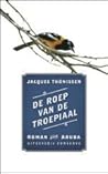 De roep van de troepiaal