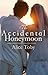 The Accidental Honeymoon by Alice Toby