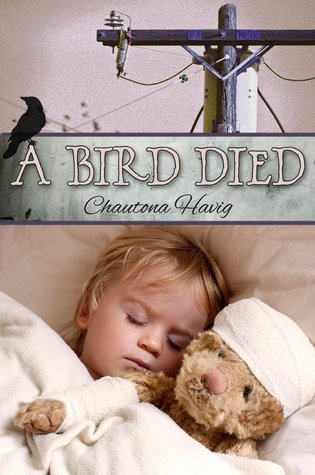 A Bird Died