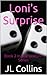 Loni's Surprise