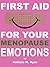 First Aid for Your Menopause Emotions