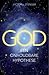 God, Een onhoudbare hypothese