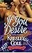 If You Desire (MacCarrick Brothers, #2) by Kresley Cole