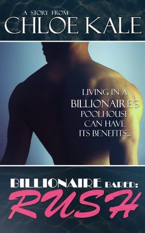Rush (Billionaire Bared: Rush)