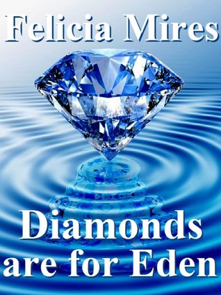 Diamonds are for Eden (Natasha Kelly, Mossad Spy, #1)