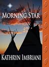 Morning Star by Kathryn Imbriani