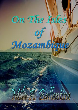 On The Isles of Mozambique