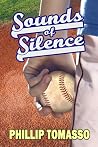 Sounds of Silence by Phillip Tomasso III
