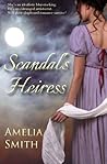 Scandal's Heiress by Amelia  Smith
