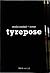 Tyrepose