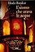 L'uomo che arava le acque by Hoda Barakat هدى بركات