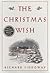 The Christmas Wish by Richard Siddoway