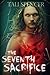 The Seventh Sacrifice
