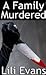 A Family Murdered (The Halingsford Murders, #3)