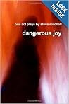 Dangerous Joy