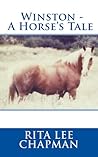 Winston - A Horse's Tale Winston - A Horse's Tale