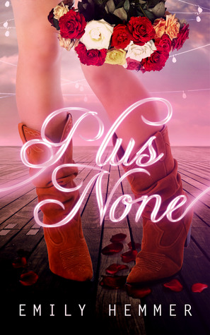 Plus None (Dangerously Dimpled, #2)