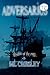 Adversarius (Shadow of the Rose) Book One