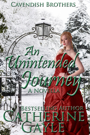 An Unintended Journey (Cavendish Brothers, #1)