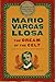 The Dream of the Celt by Mario Vargas Llosa The Dream of the Celt by Mario Vargas Llosa