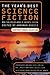 The Year's Best Science Fic...