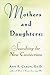 Mothers and Daughters by Ann F. Caron