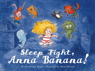 Sleep Tight, Anna Banana! (Hardcover)