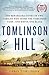 Tomlinson Hill: The Remarka...