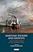 Maritime History and Identity: The Sea and Culture in the Modern World (International Library of War Studies)