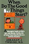 When Do The Good ...