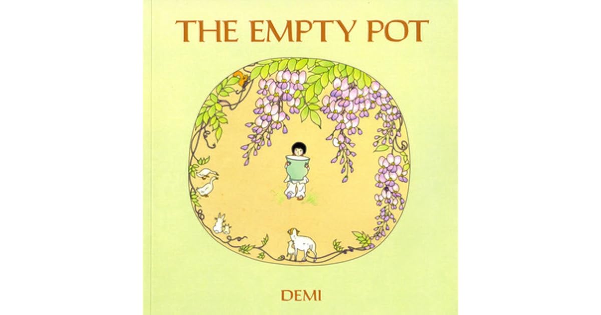 The Empty Pot by Demi