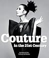 Couture in the 21st Century: in the words of 29 of the world's most cutting-edge designers