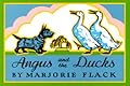 Angus and the Ducks