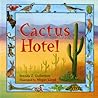Cactus Hotel (Rise and Shine)