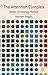The Attention Complex: Medi...