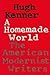 A Homemade World by Hugh Kenner