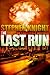 The Last Run (Prequel to Earthfall)
