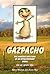 Gazpacho: Book One