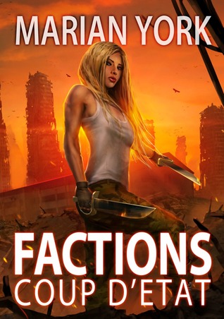 Factions: Coup d'Etat