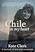 Chile in my heart
