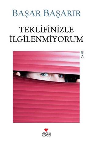 Teklifinizle İlgilenmiyorum (Paperback)