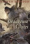 Deadhouse Gates