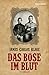 Das Böse im Blut by James Carlos Blake