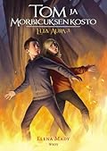 Tom ja Morbicuksen kosto