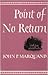 Point of No Return