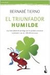 El triunfador humilde: El éxito y el bienestar emprenden un nuevo rumbo
