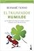 El triunfador humilde: El éxito y el bienestar emprenden un nuevo rumbo