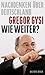 Wie weiter? Nachdenken über Deutschland by Gregor Gysi
