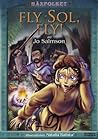 Fly Sol, fly